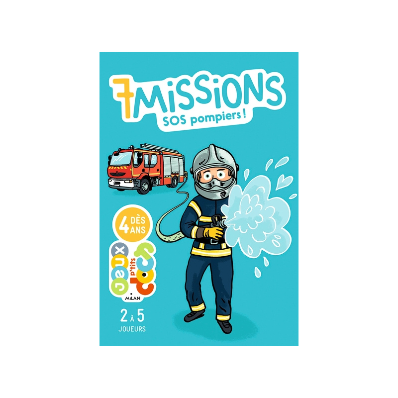 7 missions - SOS pompiers !