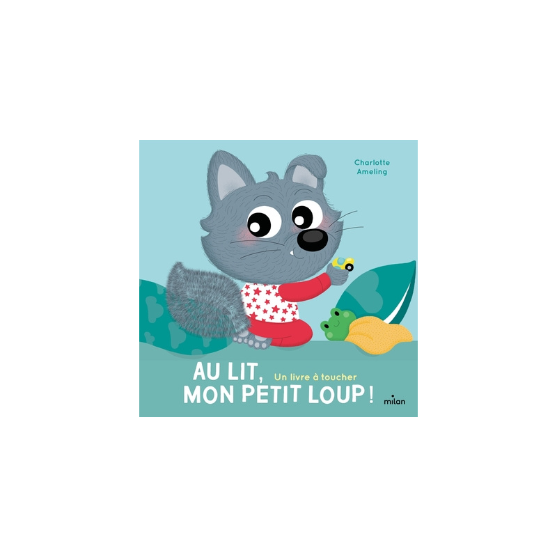 Au lit, mon Petit Loup !