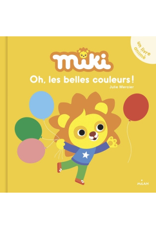 Miki - Oh, les belles couleurs !