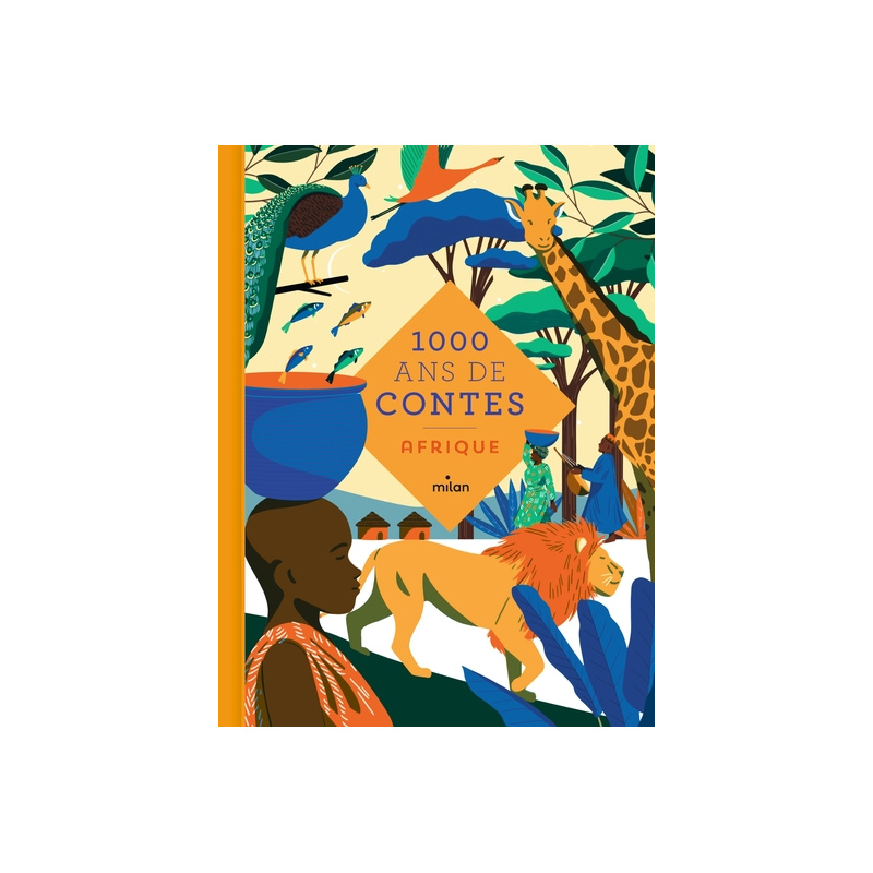 Mille ans de contes Afrique