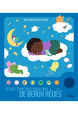 Petites comptines pour faire de beaux rêves