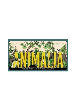 Animalia, voyage animé au pays des animaux