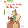 Le gros bobo de Big Jo