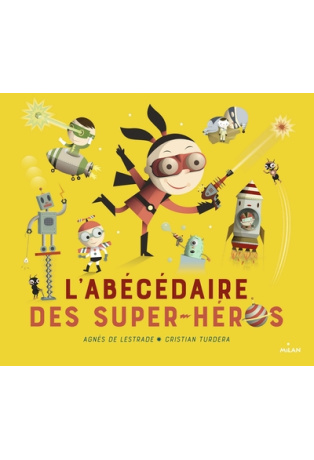 L'abécédaire des super-héros
