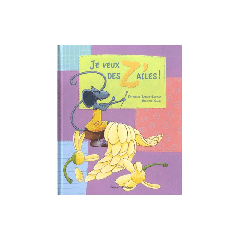 Je veux des z'ailes Je veux des z'ailes