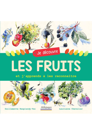 Je découvre les fruits et j'apprends à les reconnaître