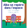 Alba se repère dans l'espace