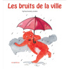 Les bruits de la ville