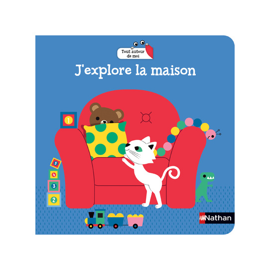 J'explore la maison