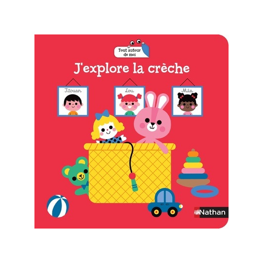J'explore la crèche