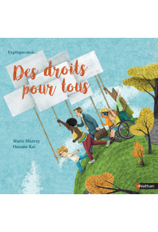 Explique-moi... Des droits pour tous