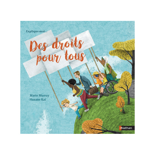 Explique-moi... Des droits pour tous