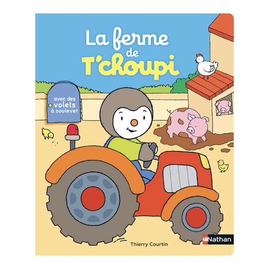 La ferme de T'choupi