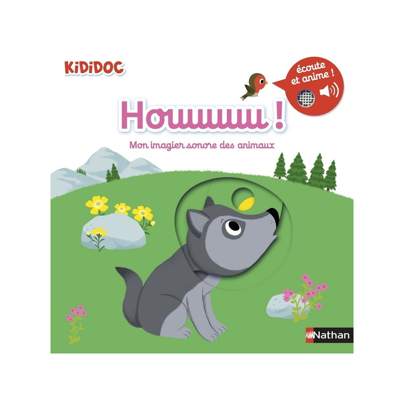 Houuuuu ! - Mon imagier sonore des animaux