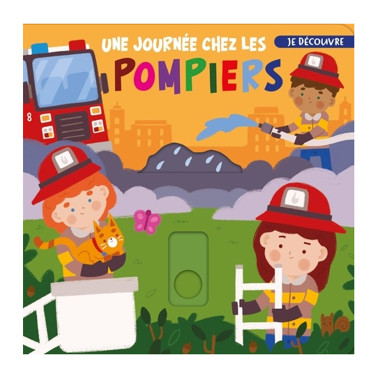 Une journée chez les pompiers