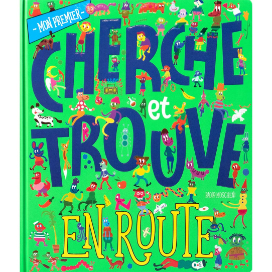 Mon premier cherche et trouve : En route