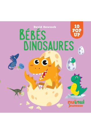 Bébé dinosaures - Pop-up