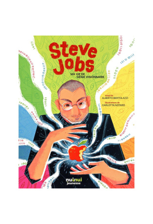 Steve Jobs - Ma vie de génie visionnaire
