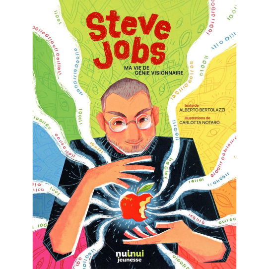Steve Jobs - Ma vie de génie visionnaire