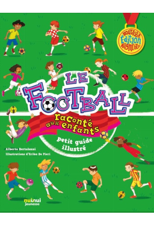 Le football raconté aux enfants