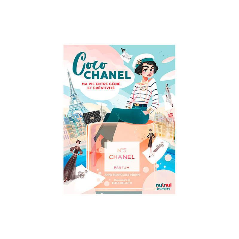 Coco Chanel - Ma vie entre génie et créativité