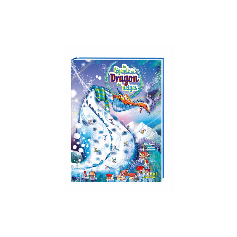 La légende du dragon des neiges - Avec une peluche La légende du dragon des neiges - Avec une peluche