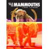 Sur les traces des Mammouths