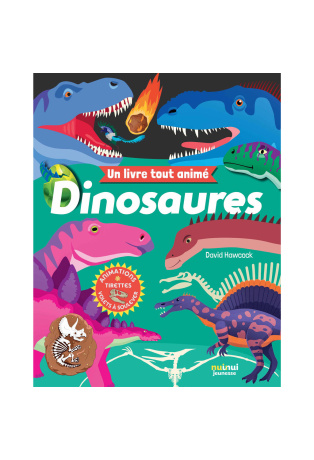 Dinosaures - Un livre tout animé
