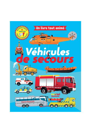 Véhicules de secours - Animations et tirettes