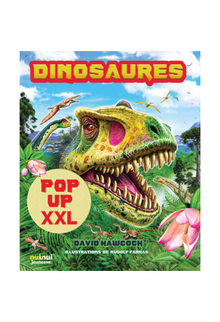 Le monde des dinosaures - Pop-up XXL