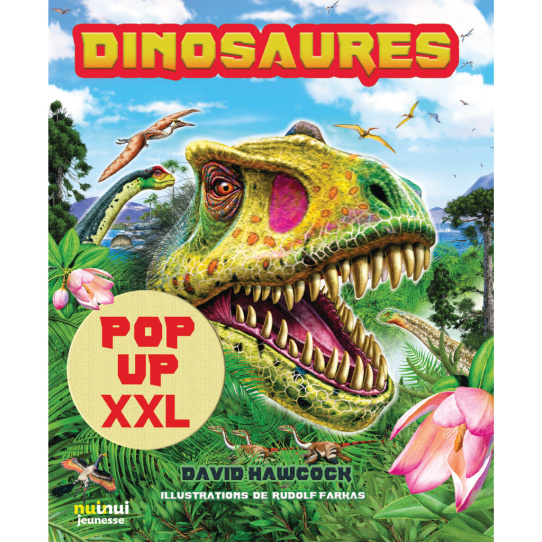 Le monde des dinosaures - Pop-up XXL