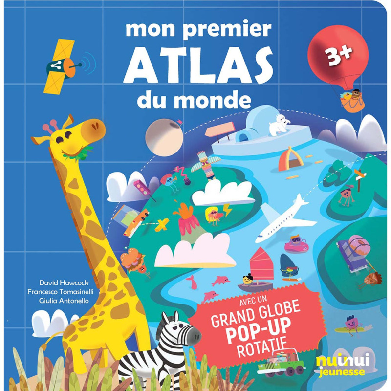 Mon premier Atlas du monde Mon premier Atlas du monde