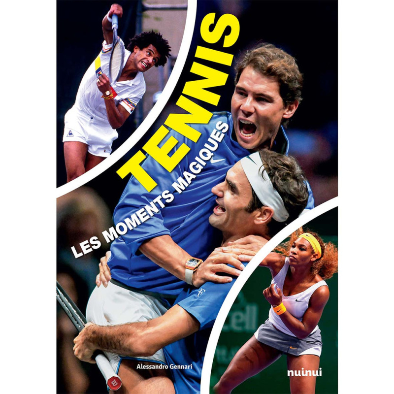 Tennis - Les moments magiques