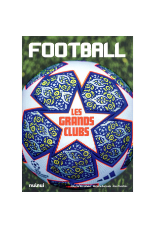 Football - Les grands clubs