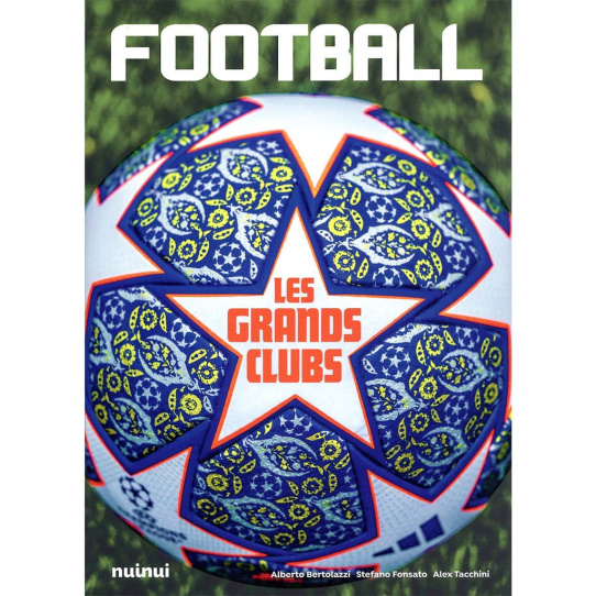 Football - Les grands clubs