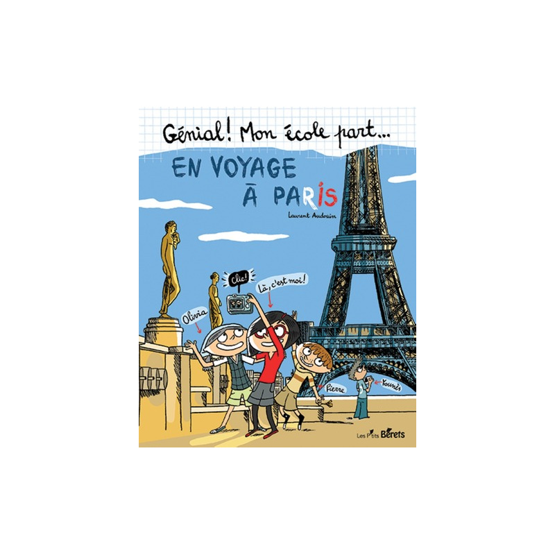 En voyage à Paris En voyage à Paris