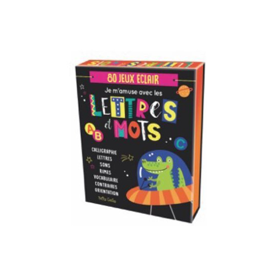 Je m'amuse avec les lettres et les mots