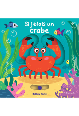 Si j'étais un crabe