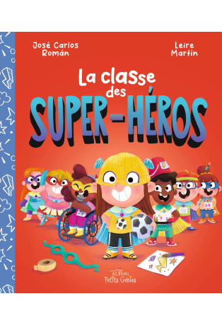 La classe des super-héros