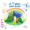 Je t'aime, mon bébé