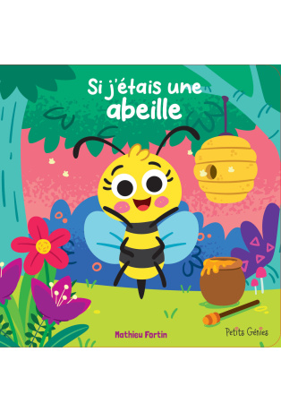 Si j'étais une abeille