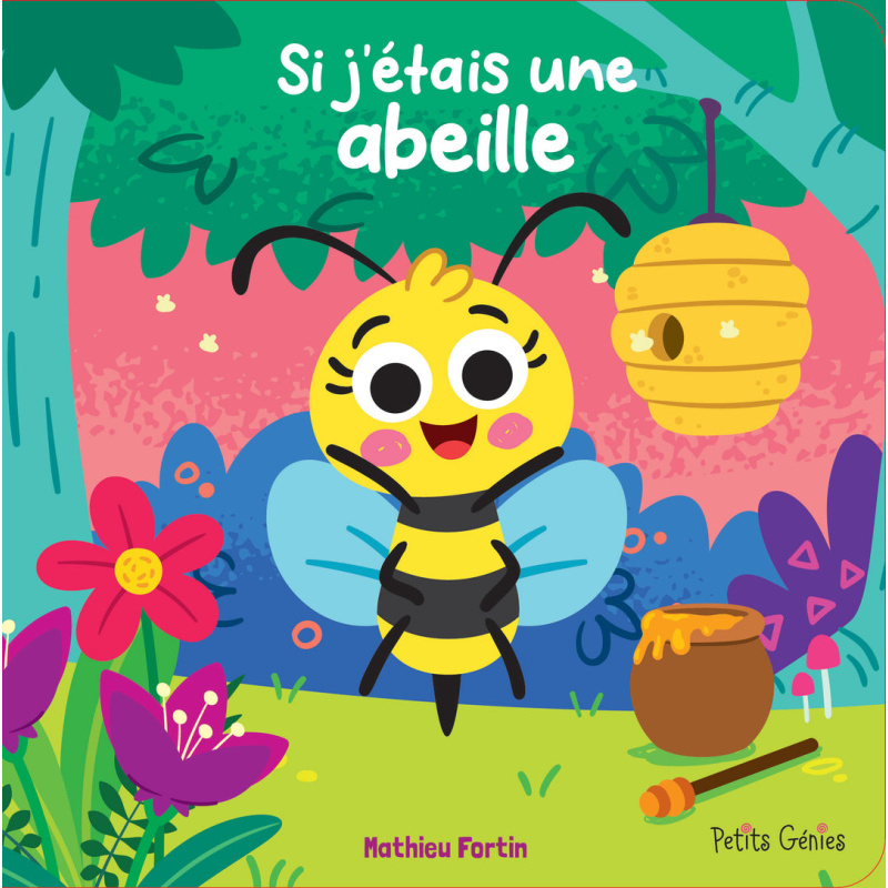 Si j'étais une abeille