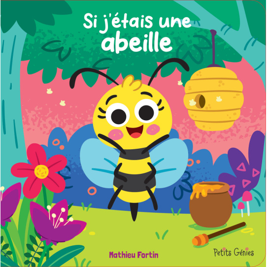 Si j'étais une abeille