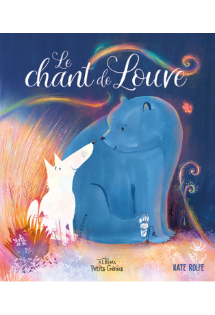 Le chant de Louve