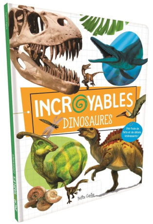 Incroyables dinosaures