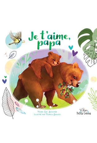 Je t'aime, papa