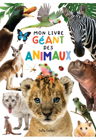 Mon livre géant des animaux