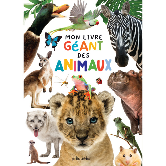 Mon livre géant des animaux