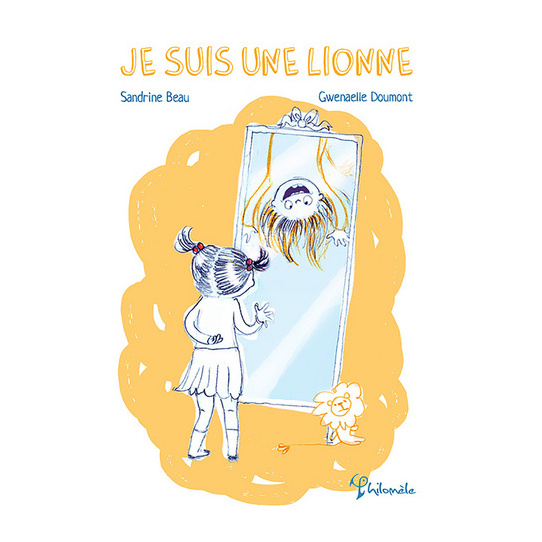 Je suis une lionne