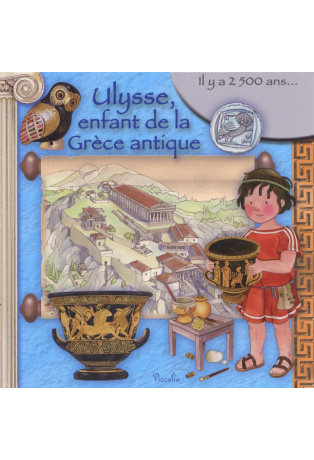 Ulysse, enfant de la Grèce antique